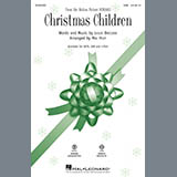 Leslie Bricusse 'Christmas Children (from Scrooge) (arr. Mac Huff)' SAB Choir