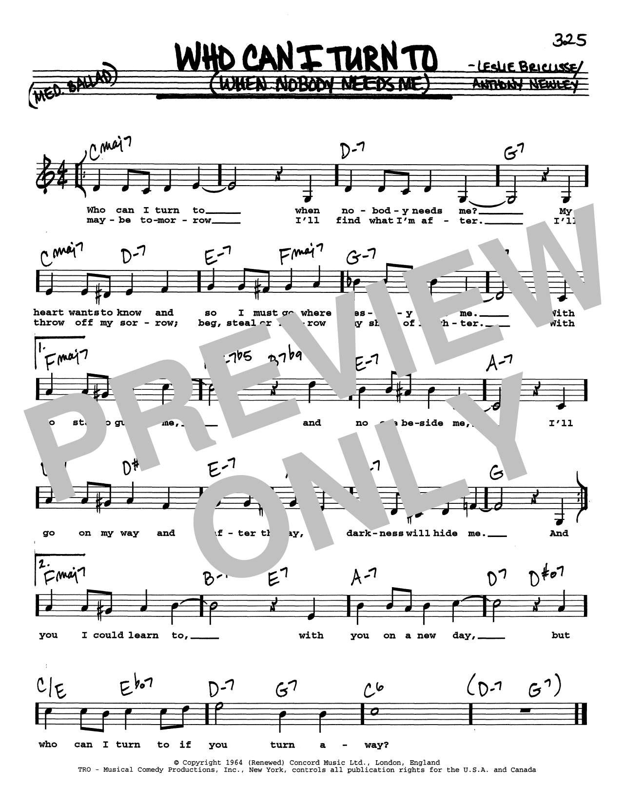 Leslie Bricusse Who Can I Turn To (When Nobody Needs Me) (Low Voice) sheet music notes and chords arranged for Real Book – Melody, Lyrics & Chords