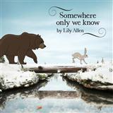 Lily Allen 'Somewhere Only We Know' Piano Chords/Lyrics