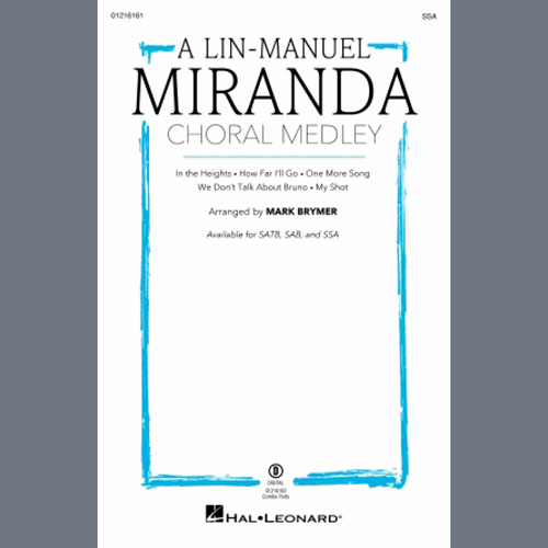 Easily Download Lin-Manuel Miranda Printable PDF piano music notes, guitar tabs for  SATB Choir. Transpose or transcribe this score in no time - Learn how to play song progression.
