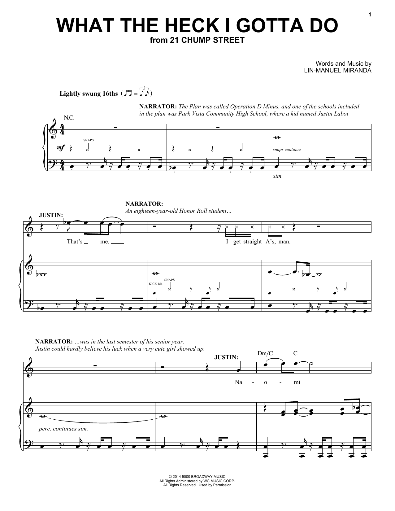 Lin-Manuel Miranda What The Heck I Gotta Do (from 21 Chump Street) sheet music notes and chords arranged for Piano & Vocal