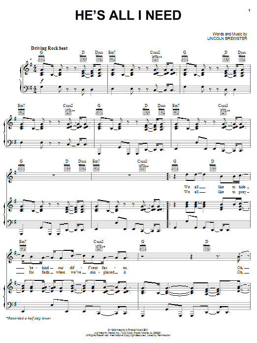 Lincoln Brewster He's All I Need sheet music notes and chords arranged for Piano, Vocal & Guitar Chords (Right-Hand Melody)