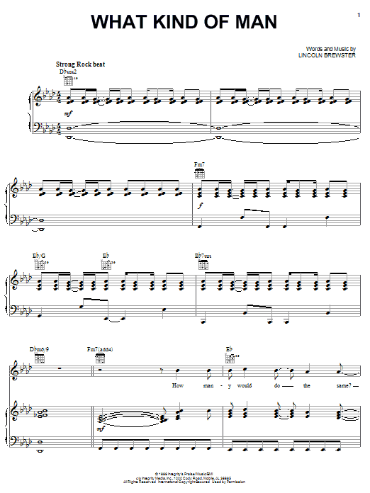 Lincoln Brewster What Kind Of Man sheet music notes and chords arranged for Piano, Vocal & Guitar Chords (Right-Hand Melody)