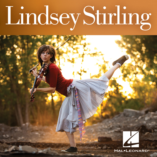 Easily Download Lindsey Stirling Printable PDF piano music notes, guitar tabs for  Violin Solo. Transpose or transcribe this score in no time - Learn how to play song progression.