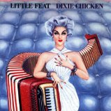 Little Feat 'Dixie Chicken' Piano, Vocal & Guitar Chords (Right-Hand Melody)