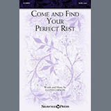 Lloyd Larson 'Come And Find Your Perfect Rest' SATB Choir