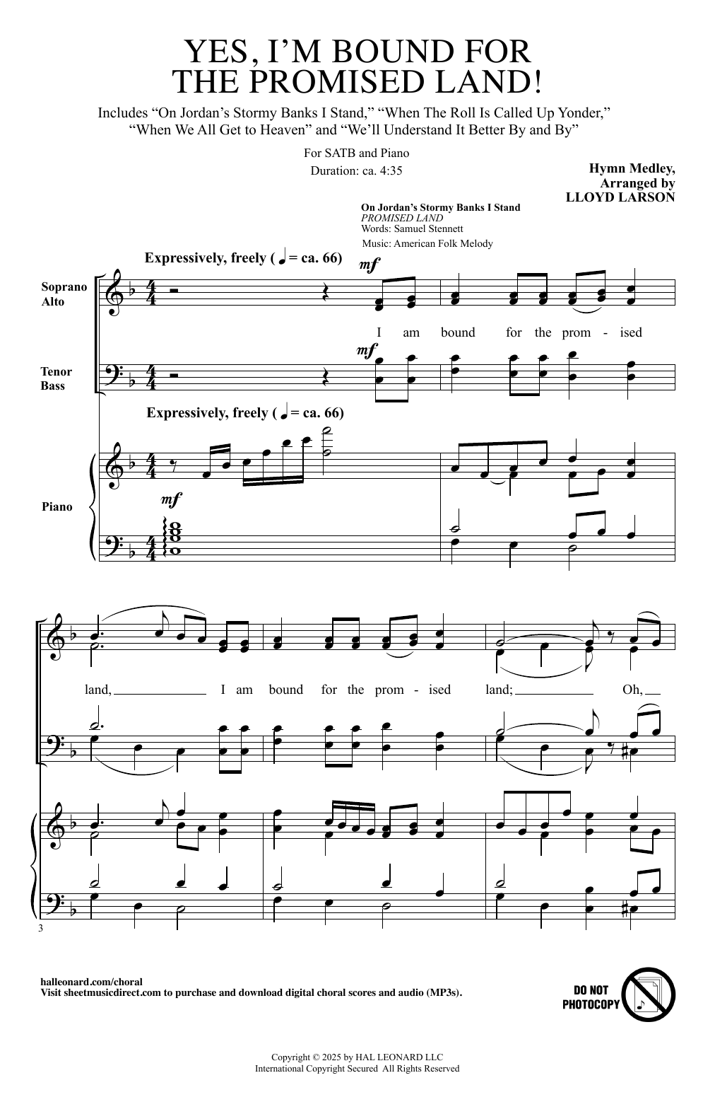 Lloyd Larson Yes, I'm Bound For The Promised Land! sheet music notes and chords arranged for SATB Choir
