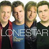 Lonestar 'I'm Already There' Piano, Vocal & Guitar Chords (Right-Hand Melody)