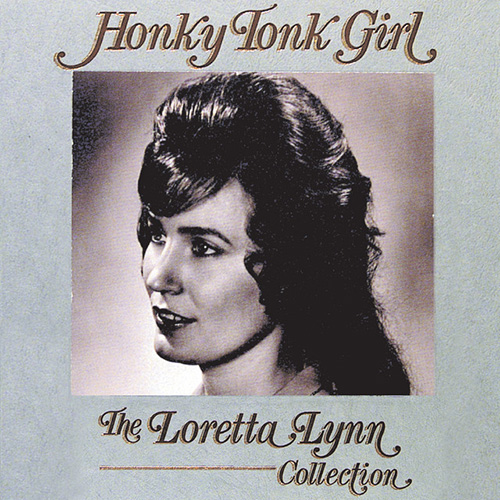 Easily Download Loretta Lynn Printable PDF piano music notes, guitar tabs for Piano, Vocal & Guitar Chords (Right-Hand Melody). Transpose or transcribe this score in no time - Learn how to play song progression.