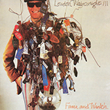 Loudon Wainwright III 'April Fool's Day Morn' Piano, Vocal & Guitar Chords (Right-Hand Melody)