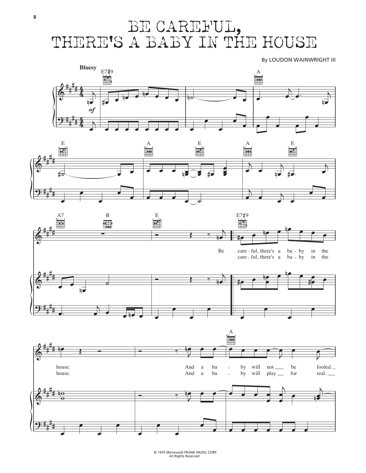 Loudon Wainwright III Be Careful, There's A Baby In The House sheet music notes and chords arranged for Piano, Vocal & Guitar Chords (Right-Hand Melody)