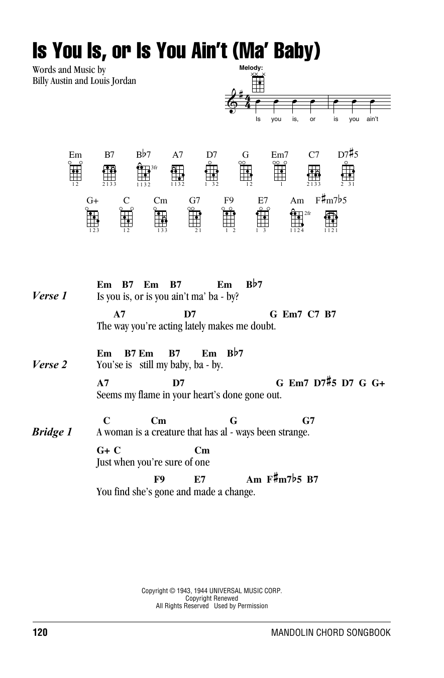 Louis Jordan and his Tympany Five Is You Is, Or Is You Ain't (Ma' Baby) sheet music notes and chords arranged for Mandolin Chords/Lyrics