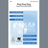 Louis Prima 'Sing, Sing, Sing (arr. Deke Sharon)' SATB Choir