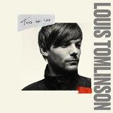 Louis Tomlinson 'Two Of Us' Piano, Vocal & Guitar Chords (Right-Hand Melody)