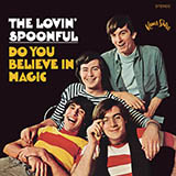 Lovin' Spoonful 'Do You Believe In Magic' Piano, Vocal & Guitar Chords (Right-Hand Melody)
