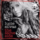 Lucie Silvas 'The Same Side' Piano, Vocal & Guitar Chords