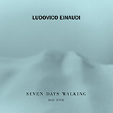 Ludovico Einaudi 'Campfire Var. 1 (from Seven Days Walking: Day 5)' Piano Solo
