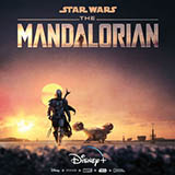 Ludwig Göransson 'The Mandalorian (Orchestral Version) (from Star Wars: The Mandalorian)' Piano Solo