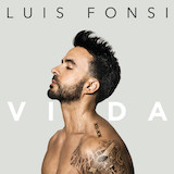 Luis Fonsi 'Despacito (feat. Daddy Yankee)' Piano, Vocal & Guitar Chords (Right-Hand Melody)