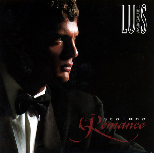 Easily Download Luis Miguel Printable PDF piano music notes, guitar tabs for  Piano, Vocal & Guitar Chords (Right-Hand Melody). Transpose or transcribe this score in no time - Learn how to play song progression.