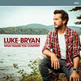 Luke Bryan 'Light It Up' Piano, Vocal & Guitar Chords (Right-Hand Melody)