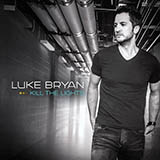 Luke Bryan 'Strip It Down' Piano, Vocal & Guitar Chords (Right-Hand Melody)
