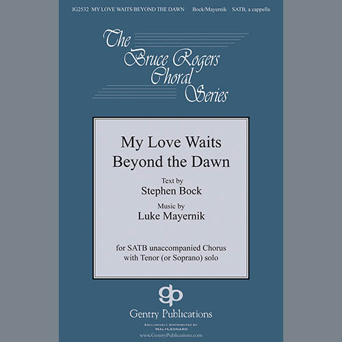 Easily Download Luke Mayernik Printable PDF piano music notes, guitar tabs for  SATB Choir. Transpose or transcribe this score in no time - Learn how to play song progression.