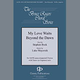 Luke Mayernik 'My Love Waits Beyond The Dawn' SATB Choir