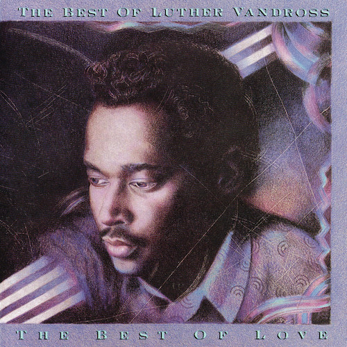 Easily Download Luther Vandross and Cheryl Lynn Printable PDF piano music notes, guitar tabs for  Piano, Vocal & Guitar Chords (Right-Hand Melody). Transpose or transcribe this score in no time - Learn how to play song progression.