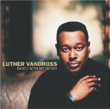 Luther Vandross 'Dance With My Father' Easy Piano