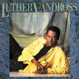 Luther Vandross 'I Really Didn't Mean It' Piano, Vocal & Guitar Chords (Right-Hand Melody)