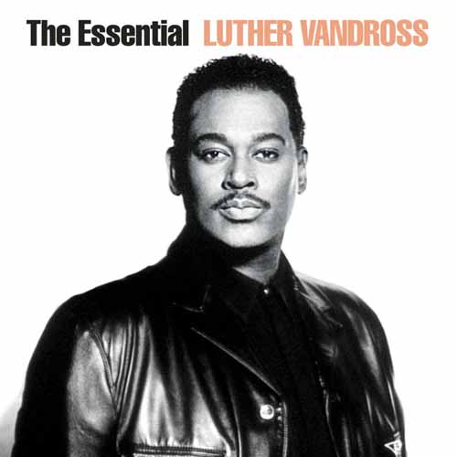 Easily Download Luther Vandross Printable PDF piano music notes, guitar tabs for  Piano, Vocal & Guitar Chords (Right-Hand Melody). Transpose or transcribe this score in no time - Learn how to play song progression.