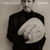 Lyle Lovett 'Don't Touch My Hat' Piano, Vocal & Guitar Chords (Right-Hand Melody)