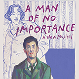 Lynn Ahrens and Stephen Flaherty 'A Man Of No Importance (from A Man Of No Importance: A New Musical)' Piano & Vocal