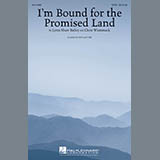 Lynn Shaw Bailey 'I'm Bound For The Promised Land' SATB Choir