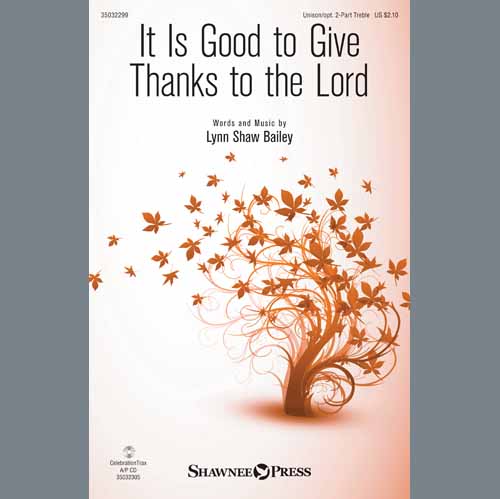 Easily Download Lynn Shaw Bailey Printable PDF piano music notes, guitar tabs for  Unison Choir. Transpose or transcribe this score in no time - Learn how to play song progression.