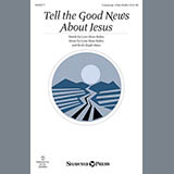 Lynn Shaw Bailey 'Tell The Good News About Jesus' 2-Part Choir