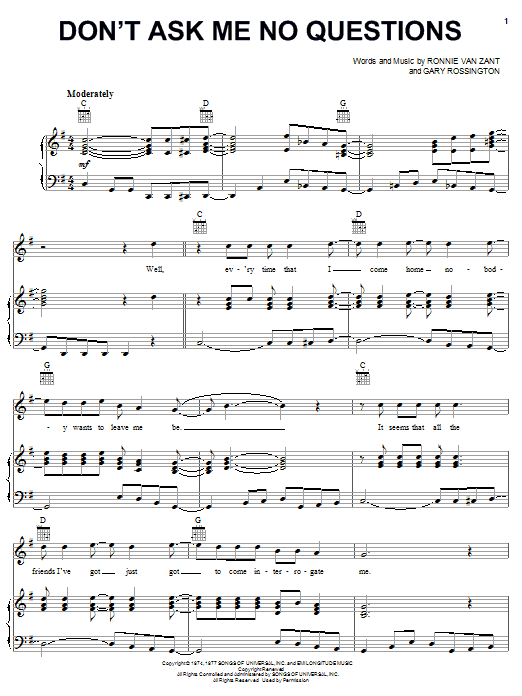 Lynyrd Skynyrd Don't Ask Me No Questions sheet music notes and chords arranged for Piano, Vocal & Guitar Chords (Right-Hand Melody)