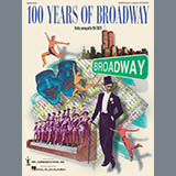 Mac Huff '100 Years of Broadway (Medley) (Director's Score)' SATB Choir