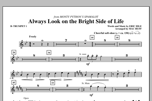 Mac Huff Always Look On The Bright Side Of Life - Bb Trumpet 1 sheet music notes and chords arranged for Choir Instrumental Pak