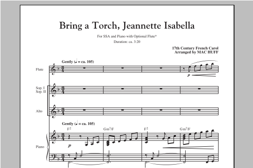 Mac Huff Bring A Torch, Jeannette, Isabella sheet music notes and chords arranged for SSA Choir