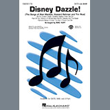 Mac Huff 'Disney Dazzle! (The Songs of Alan Menken, Howard Ashman and Tim Rice) (Medley)' SAB Choir