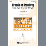 Mac Huff 'Friends on Broadway' 3-Part Mixed Choir