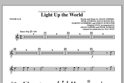 Mac Huff Light Up The World - Tenor Sax sheet music notes and chords arranged for Choir Instrumental Pak