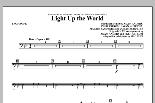 Mac Huff Light Up The World - Trombone sheet music notes and chords arranged for Choir Instrumental Pak