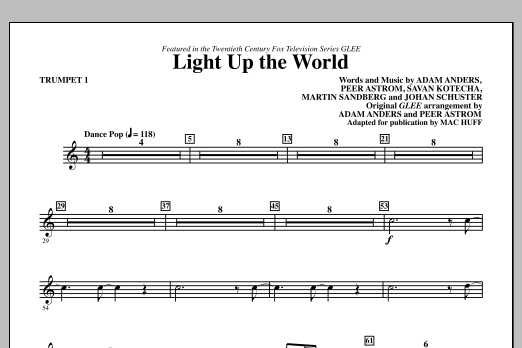 Mac Huff Light Up The World - Trumpet 1 sheet music notes and chords arranged for Choir Instrumental Pak