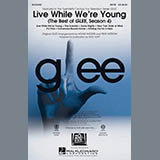 Mac Huff 'Live While We're Young (The Best of Glee Season 4)' SATB Choir