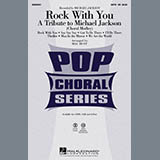 Mac Huff 'Rock With You - A Tribute to Michael Jackson (Medley)' SATB Choir