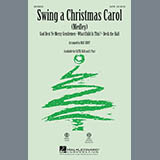 Mac Huff 'Swing A Christmas Carol (Medley)' 2-Part Choir