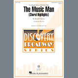 Mac Huff 'The Music Man (Choral Highlights)' 3-Part Mixed Choir